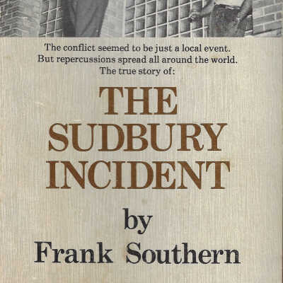 The Sudbury Incident