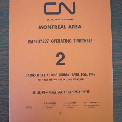 CN St. Lawrence Region Montreal Area Employees' Operating Timetable 2, Taking Effect Sunday, April 30th, 1972