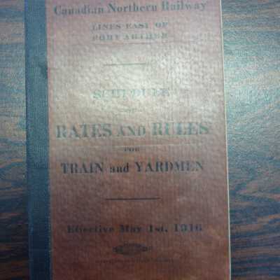 Canadian National Railway Lines east of Port Arthur Schedule of Rates of Pay for Train and Yardmen, Effective May 31st, 1916