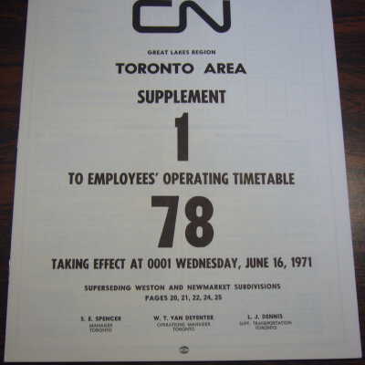 CN Great Lakes Region Toronto Area Employees' Operating Timetable 78 Supplement 1. June 16, 1971