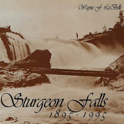 Sturgeon Falls 1895-1995