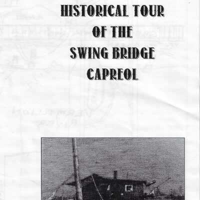 Historical Tour of the Swing Bridge Capreol