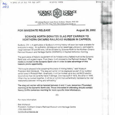 "SCIENCE NORTH DONATES SLAG POT CARRIER TO NORTHERN ONTARIO RAILROAD MUSEUM IN CAPREOL" from August 28, 2002
