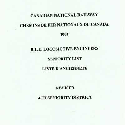 Document, Canadian National Railway, 1993, Brotherhood of Locomotive Engineers Seniority List, Revised, 4th Seniority District.