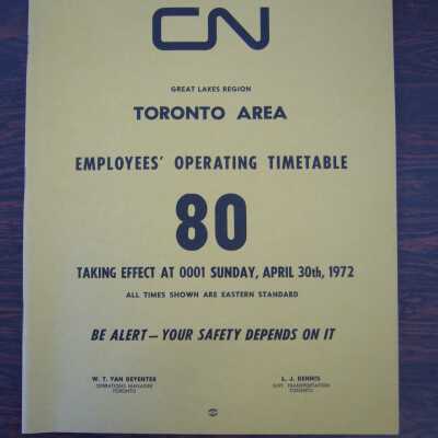 CN Great Lakes Region Toronto Area Employees' Operating Timetable 80, Taking Effect Sunday, April 30th, 1972