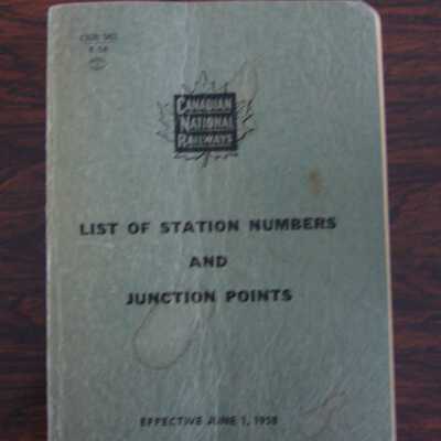 Canadian National Railways List of Station Numbers and Junction Points, Effective June 1, 1958