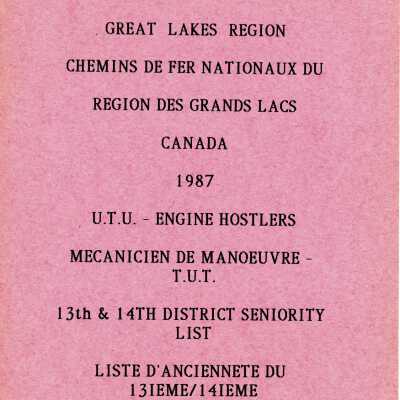 CN Rail, Great LAkes Region, 1987, UTU Engine Hostlers, 13th and 14th District Seniority List, January 1 1987.