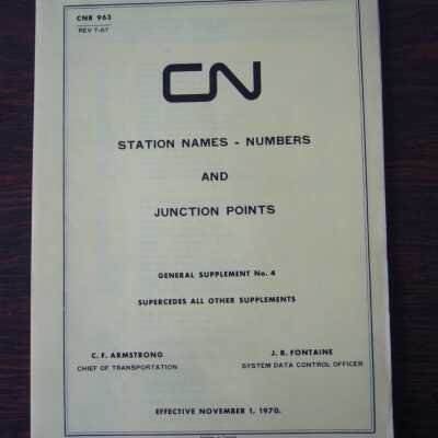 CN Station Names - Numbers and Junction Points General Supplement No. 4, Effective November 1, 1970