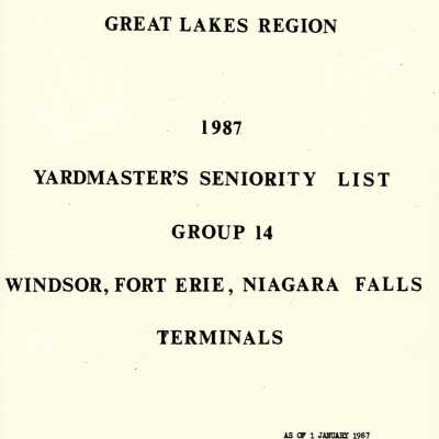 CN Rail, Great Lakes Region, 1987, Yardmaster's Seniority List, Group 14, Windsor, Fort Erie, Niagara Falls Terminals, As of 1 January, 1987.