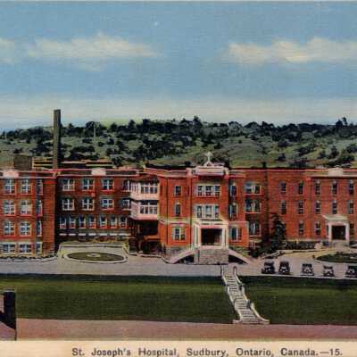 Photograph, Postcard, St. Joseph's Hospital, Sudbury, Ontario.