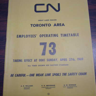 CN Great Lakes Region Toronto Area Employees' Operating Timetable 73. April 27th 1969.