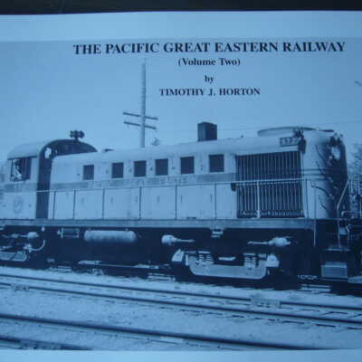 The Pacific Great Eastern Railway Vol. 2