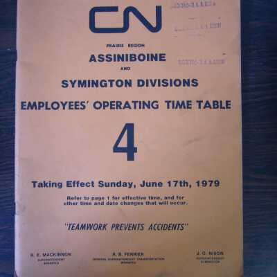 CN Prairie Region Assiniboine and Symington Divisions Employees' Operating Time Table 4, Taking Effect Sunday, June 17th, 1979