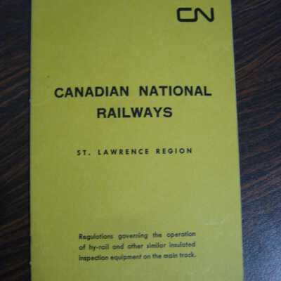 Canadian National Railways, St. Lawrence Region, regulations governing the operation of hy-rail and other similar insulated inspection equipment on the main track