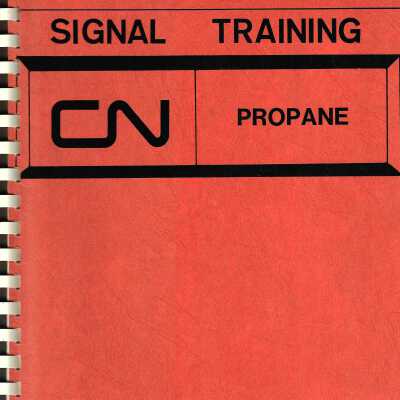CN Signal Training - Propane
