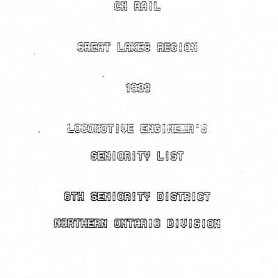 CN Rail, Great Lakes Region, 1989, Locomotive Engineer's Seniority List, 6th Seniority District, Northern Ontario Division.