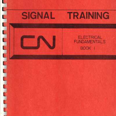 CN Signal Training - Electrical Fundamentals Book 1