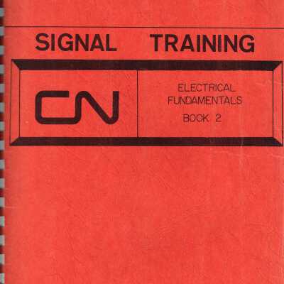 CN Signal Training - Electrical Fundamentals Book 2