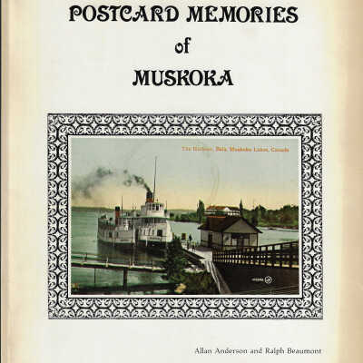 Postcard Memories of Muskoka