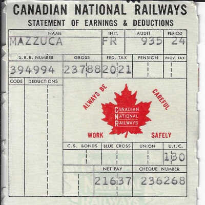 Canadian National Statement of Earnings and Deductions belonging to Frank Mazzuca