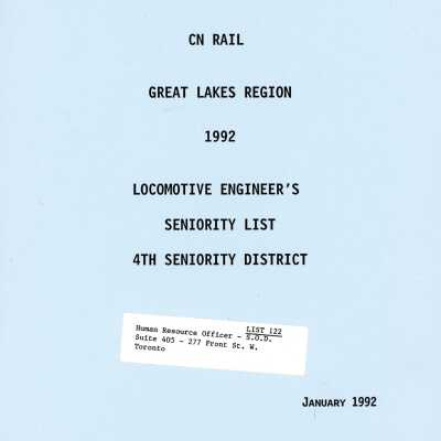 CN Rail, Great Lakes Region, 1992, Locomotive Engineer's Seniority List, 4th Seniority District, January 1992.