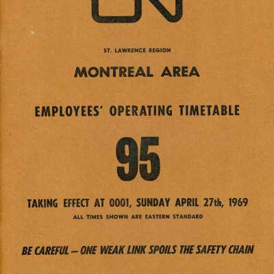 Employee Timetable, CN Rail, St. Lawrence Region, Montreal Area, Timetable 95, April 27th, 1969.