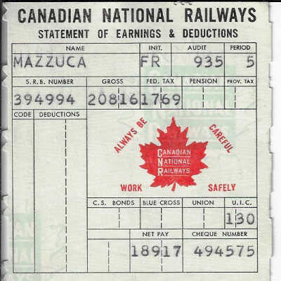 Canadian National Statement of Earnings and Deductions belonging to Frank Mazzuca