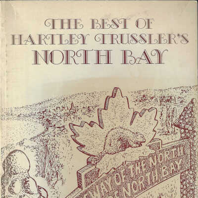 The Best of Hartley Trussler's North Bay