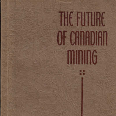 The Future of Canadian Mining