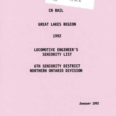 CN Rail, Great Lakes Region, 1992, Locomotive Engineer's Seniority List, 6th Seniority District, Northern Ontario Division, January 1992.