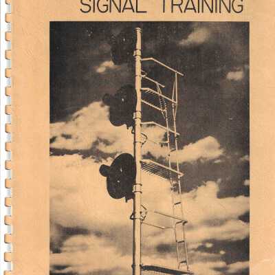 CN Signal Training Section 1 Volume 4