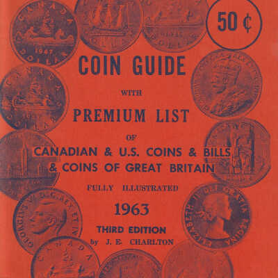 Coin Guide with Premium List of Canadian and U. S. Coins and Bills of Great Britain Third Edition, 1963