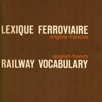 Canadian Pacific, Railway Vocabulary.