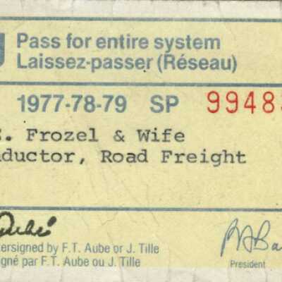 Canadian National: Pass for Entire System, Issued to D. E. Frozel and Wife, 1977-1979