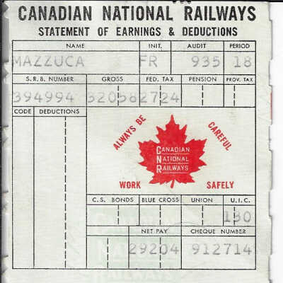 Canadian National Statement of Earnings and Deductions belonging to Frank Mazzuca