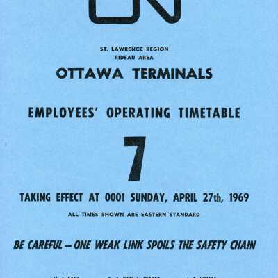 Employee Timetable, CN Rail, Rideau Area, Ottawa Terminals, Timetable 7, April 27th, 1969.