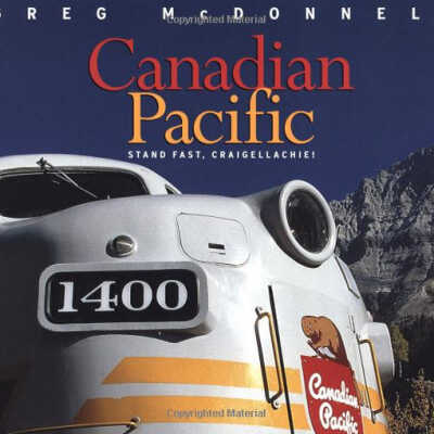 Canadian Pacific, Stand Fast, Craigellachie!