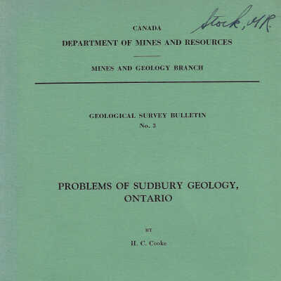 Canada Department of Mines and Resources, Geological Survey Branch No. 3: Problems of Sudbury Geology, Ontario