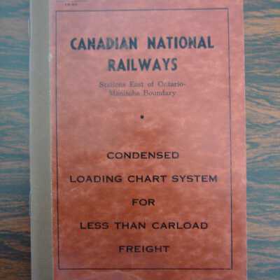 Canadian National Railways Condensed Loading Chart System for Less Than Carload Freight