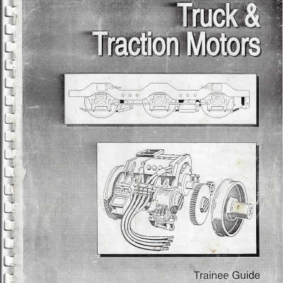 Canadian National: Truck and Traction Motors Trainee Guide