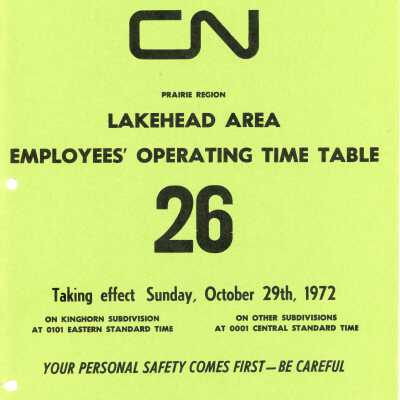 CN Employee Operating Time Table 26 for Prairie Region, Lakehead Area, Effective Sunday, October 29th, 1972