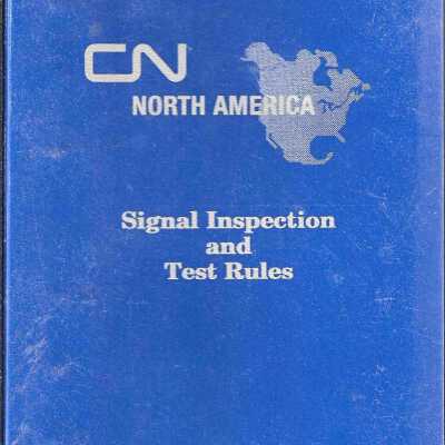 CN North America Signal Inspection and Test Rules
