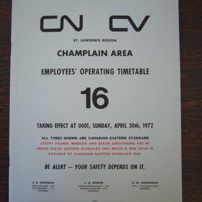 CN St. Lawrence Region Champlain Area Employees' Operating Timetable 16, Taking Effect Sunday, April 30th, 1972