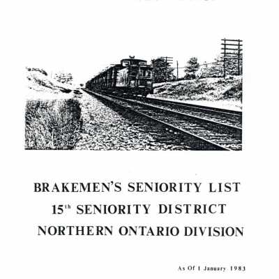 CN Rail, Great Lakes Region, Brakemen's Seniority List 15th Seniority District, Northern Ontario Division.