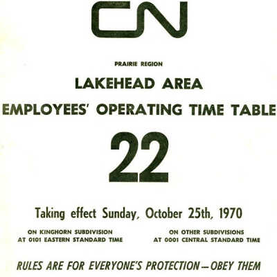 Employee Timetable, CN Rail, Lakehead Area 22, October 25th 1970.