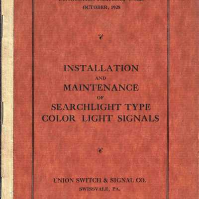 Installation and maintenance of Searchlight Type Color Light Signal