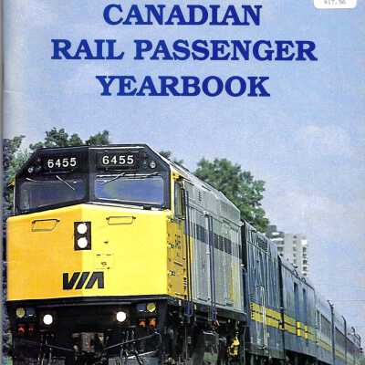 Canadian Rail Passenger Yearbook 1993 Edition