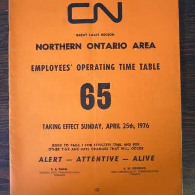 CN Great Lakes Region Northern Ontario Area Employees' Operating Time Table 65, Taking Effect Sunday, April 25th, 1976