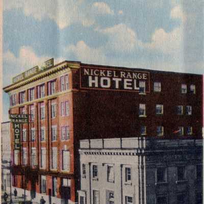 Photograph, Nickel Range Hotel, Sudbury, Ontario.