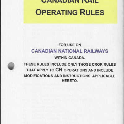 Canadian National: Requirements for Compliance to Canadian Rail Operating Rules